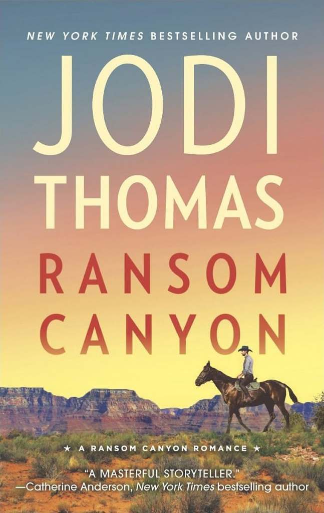We Read Ransom Canyon Book 1 So You Don't Have To 2 jodi thomas ransom canyon