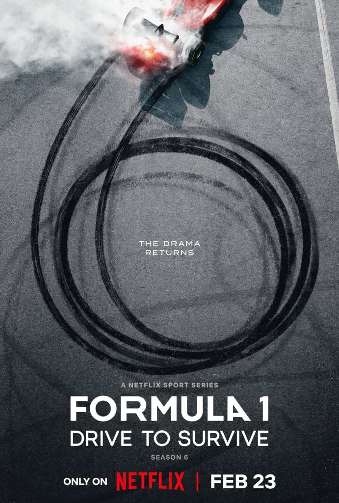 FORMULA 1: DRIVE TO SURVIVE SEASON 6 3 FORMULA 1 DRIVE TO SURVIVE NETFLIX