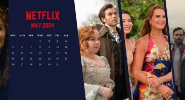 What's coming TO NETFLIX IN MAY