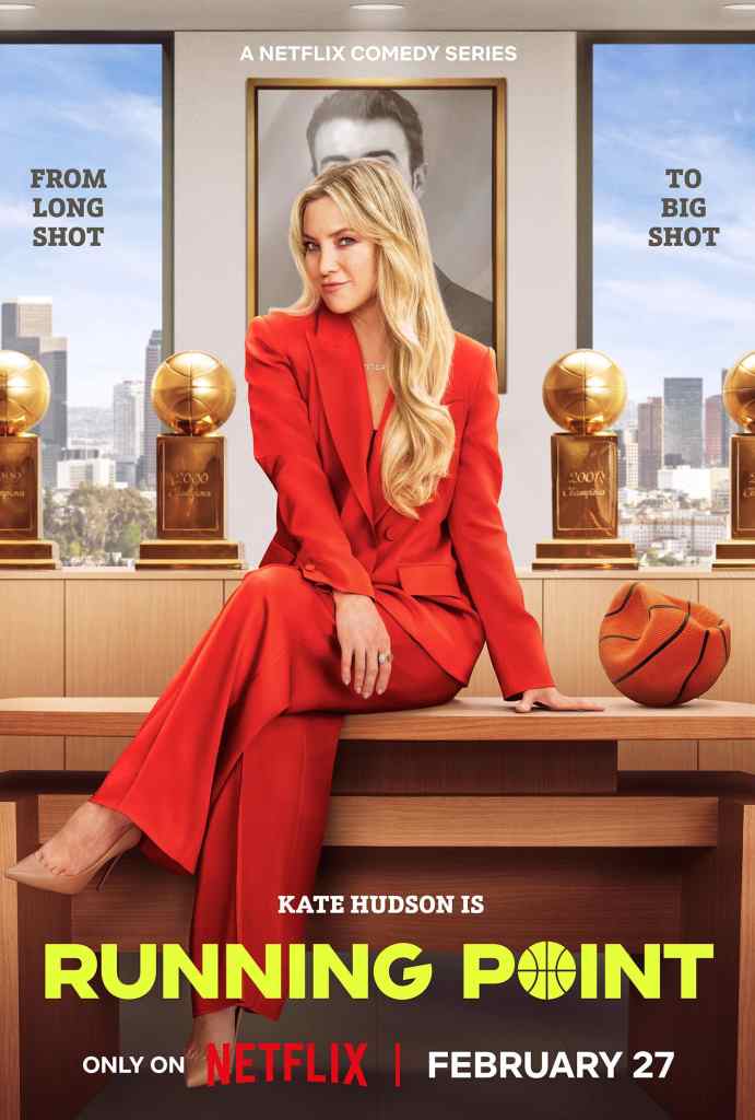 "Running Point " Starring Kate Hudson Comes This February To Netflix 7 running point poster