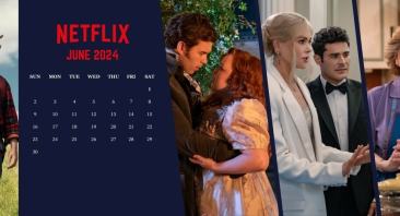 What's coming TO NETFIX IN JUNE 2024