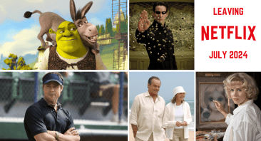 Everything leaving netflix in july 2024