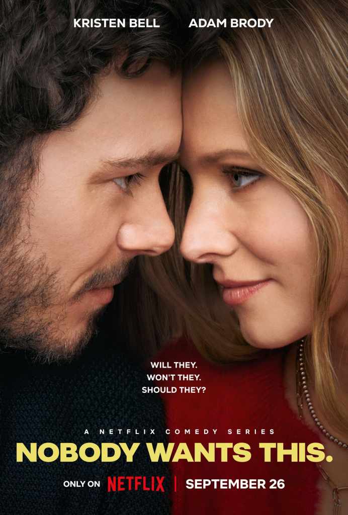 Kristen Bell & Adam Brody Star In 'Nobody Wants This' 5 Nobody Wants This. (L to R) Kristen Bell as Joanne, Adam Brody as Noah in episode 106 of Nobody Wants This. Cr. Adam Rose/Netflix © 2024