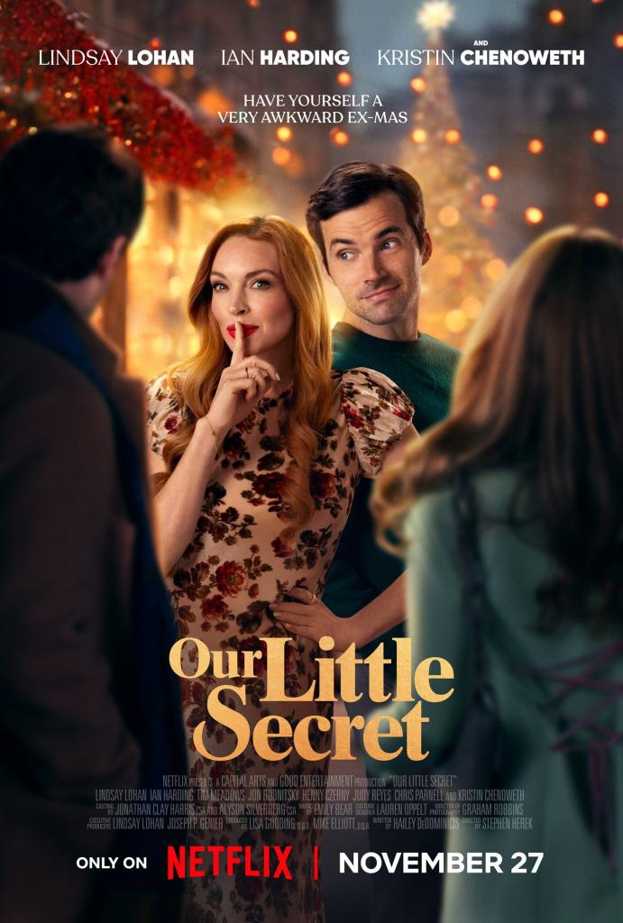 Lindsay Lohan, Kristin Chenoweth & Ian Harding in the 'Our Little Secret' 8 EN US Our Little Secret VKA sRGB PRE 2