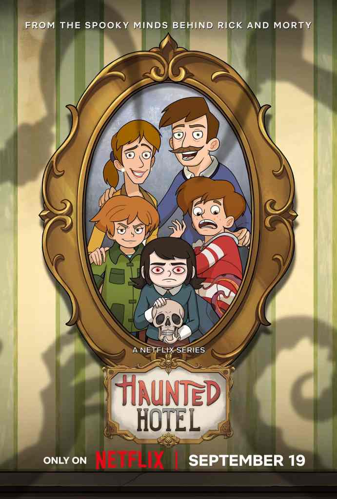 Haunted Hotel: Netflix’s New Adult Animated Comedy from Matt Roller Arrives September 19 5 Katherine, Nathan, and ghosts inside the haunted lobby