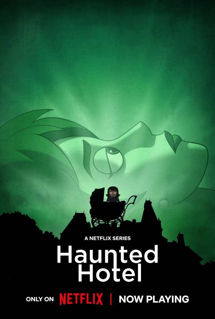 Netflix’s Haunted Hotel Renewed for a Second Season, New Posters Celebrate the Return 4 Haunted Hotel Season 2 Netflix renewal confirmed