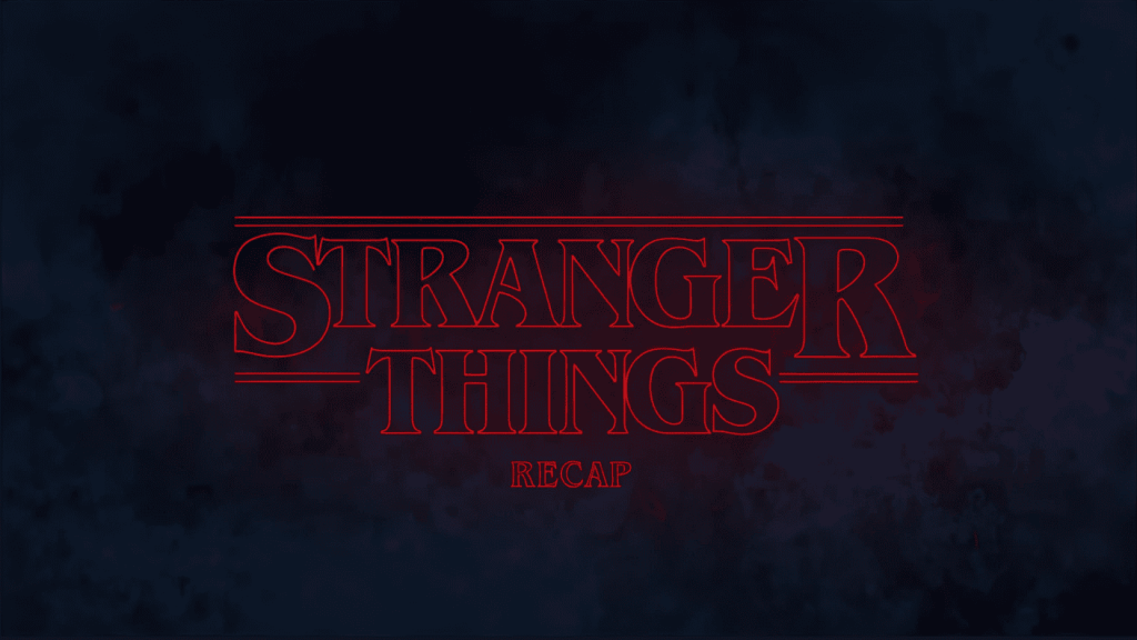 What Time Does Stranger Things 5 Release on Netflix? 6 Stranger Things seasons 1-4 recap: full story so far explained