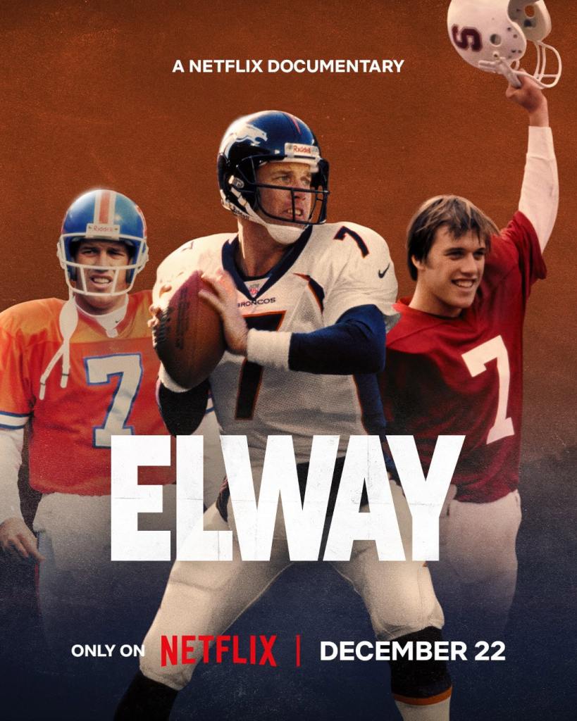 Elway Netflix Documentary Drops Trailer Ahead of December Release 3 Elway Netflix Documentary Explores John Elway’s Career, Legacy and Defining NFL Moments