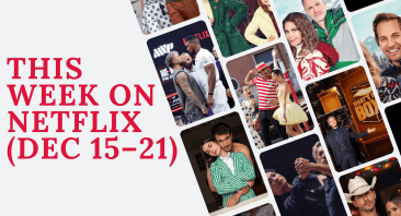 This Week on Netflix (Dec 15–21): New Releases and Highlights