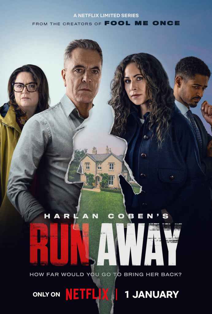 Harlan Coben's Run Away Recap: Episode by Episode Guide and Ending Explained 18 A First Look at Run Away: Harlan Coben’s New Netflix Thriller Arrives January 1