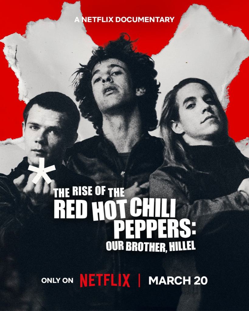 Netflix Debuts Trailer for The Rise of the Red Hot Chili Peppers: Our Brother, Hillel Ahead of SXSW Premiere 7 EN US TRORHCP Main Vertical 4x5 RGB PREDATE