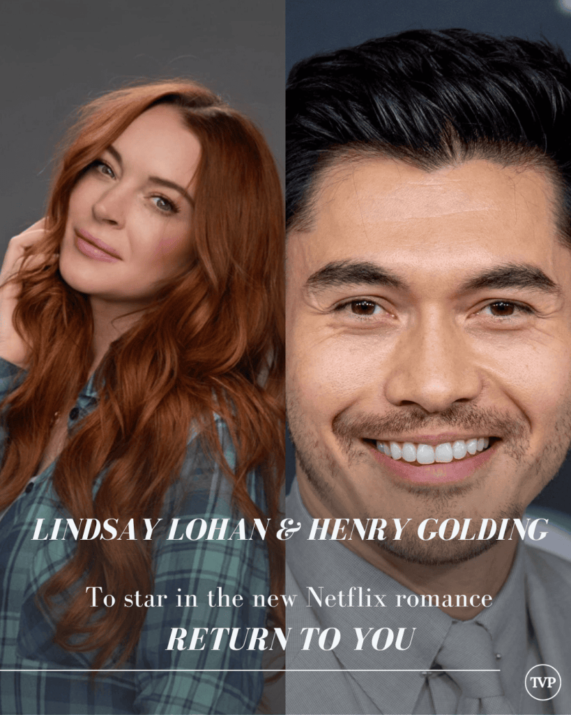 Lindsay Lohan and Henry Golding to Star in Netflix Romance Return to You