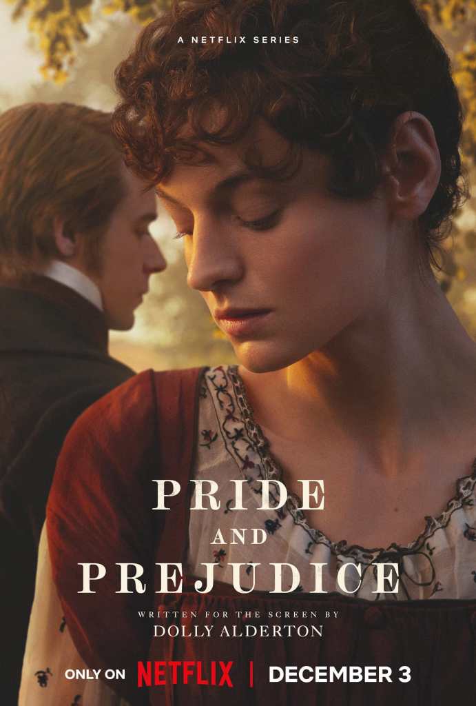 Netflix’s Pride and Prejudice Trailer Introduces Elizabeth Bennet and Mr Darcy Ahead of December Premiere 8 pride and prejudice en_us_p&p_main_main_art_-_lizzy_darcy_vertical_27x40_rgb_predate_1